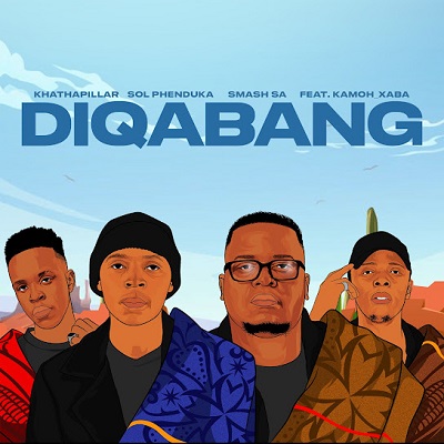 Khathapillar – Diqabang Ft. Sol Phenduka, Smash SA & Kamoh Xaba