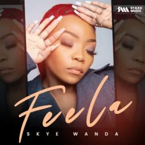 Skye Wanda – Feela