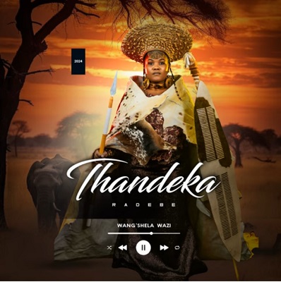 Thandeka Radebe – Wangishela Wazi Album