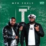 MFR Souls ft Mbalenhle – Ewe