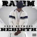 Rakim - GOD's Network (Rebirth) Album