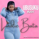 Lindie Bata – Ubusuku Bude Ft. Pexi-Tonic SA, DJ 9.8 SA, Ceekay Musiq