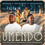 Redash, Noll’zuss & Emjaykeyz – Umendo Ft. Siya Ntuli, Bhelekazi & Sipho Magudulela