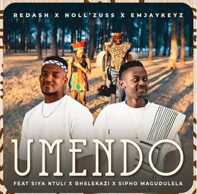 Redash, Noll’zuss & Emjaykeyz – Umendo Ft. Siya Ntuli, Bhelekazi & Sipho Magudulela