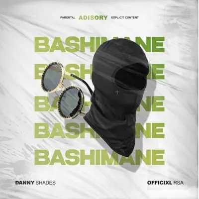 Officixl Rsa & Danny Shades – Bashimane