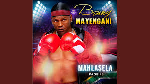 Benny Mayengani – Mahlasela (Song)